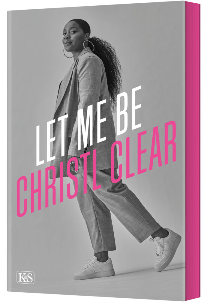 Let Me Be Christl Clear