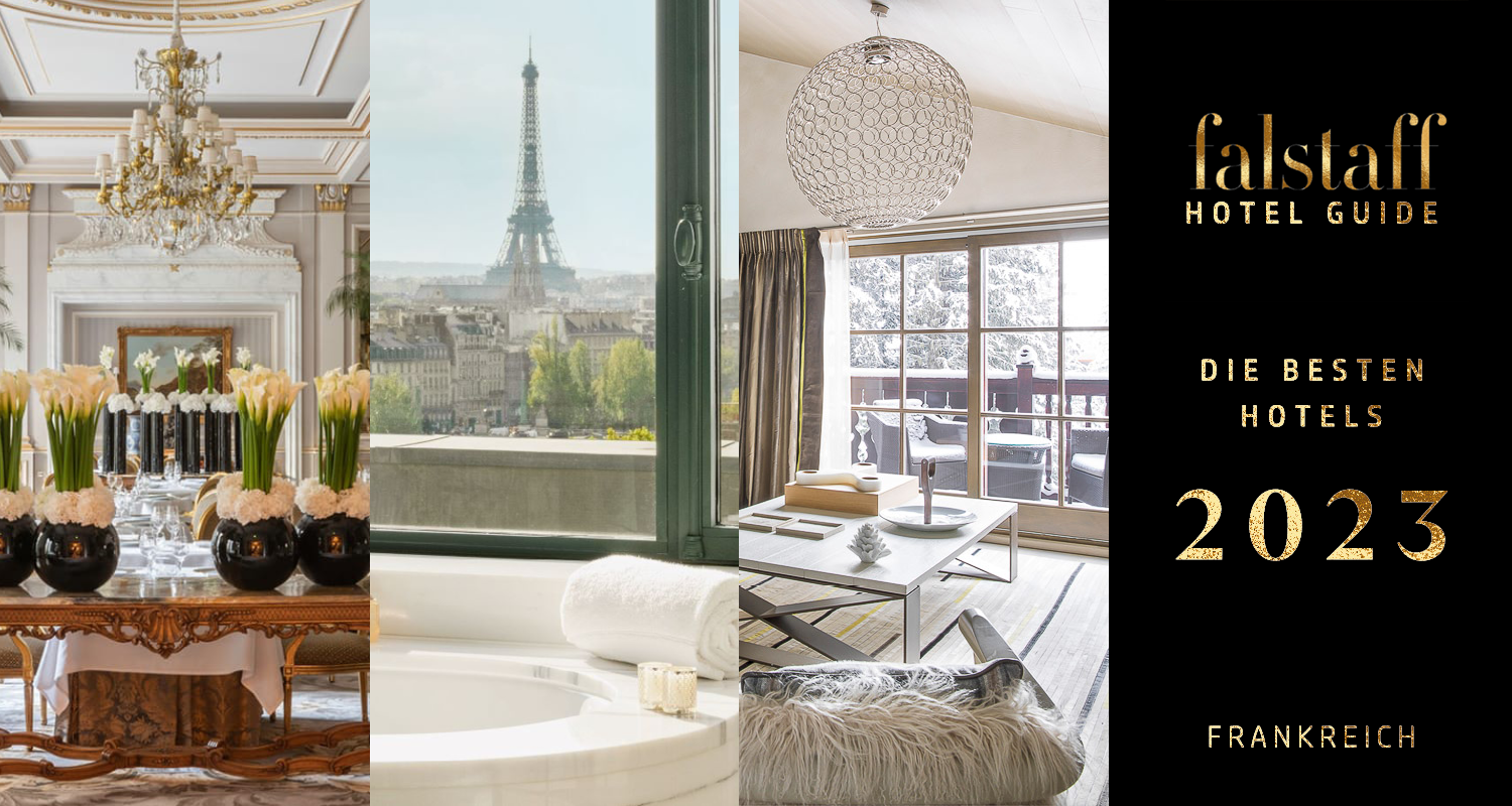 Hotel Guide 2023: Die 7 besten Hotels in Frankreich
